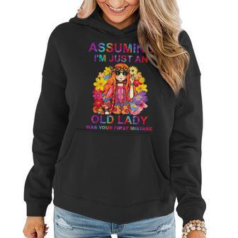 Assuming Im Just An Old Lady Was Your First Mistake Hippie Women Hoodie | Mazezy