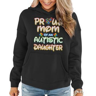 Autism Awareness Family Proud Mom Of Autistic Daughter 2977 Women Hoodie - Seseable
