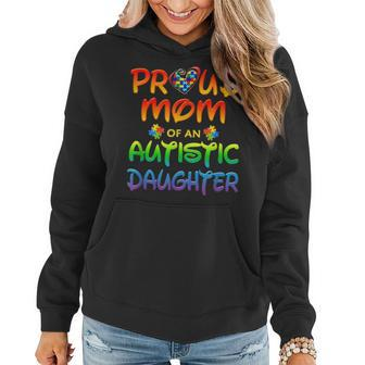 Autism Awareness Family Proud Mom Of Autistic Daughter Women Hoodie - Seseable