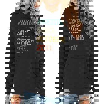 Awesome Since October 2011 11Th Birthday 11 Years Old Gifts Women Hoodie Graphic Print Hooded Sweatshirt - Thegiftio UK