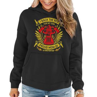 Back The Red For My Son Proud Mom Of Firefighter Mothers Day Women Hoodie - Seseable