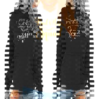 Bad Mom Squad Funny Party Mama Mothers Day Women Hoodie - Thegiftio