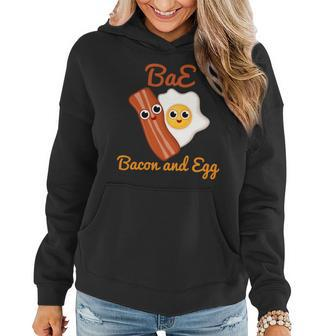 Bae Bacon And Eggs Funny Best Friends Women Hoodie - Monsterry
