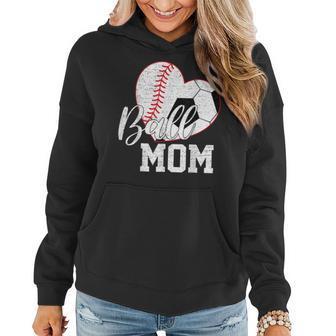 Ball Mom Both Of Soccer Baseball Gifts Women Mothers Day Women Hoodie | Mazezy
