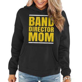 Band Director Mom Mother Musician Marching Band Orchestra Women Hoodie - Seseable