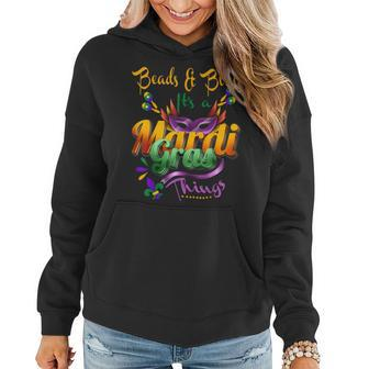Beads And Bling Its A Mardi Gras Thing Carnival Costume Women Hoodie - Seseable