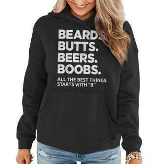 Beard Butts All The Best Things Starts With B Funny Mens Women Hoodie - Seseable