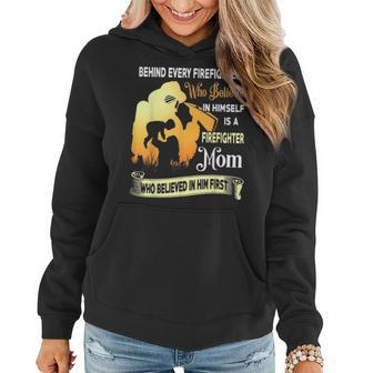 Behind Every Firefighter Is A Firefighter Mom Women Hoodie - Seseable