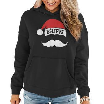 Believe Quote On Santa Hat Mustache Family Reunion Christmas V3 Women Hoodie Graphic Print Hooded Sweatshirt - Thegiftio UK
