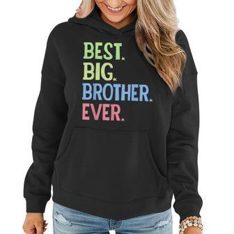 Best Big Brother Ever Big Bro Sibling Boys Women Hoodie Graphic Print Hooded Sweatshirt - Thegiftio UK