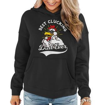 Best Clucking Dad Ever Chicken Dad Cool Rooster Father Gift For Mens Women Hoodie | Mazezy