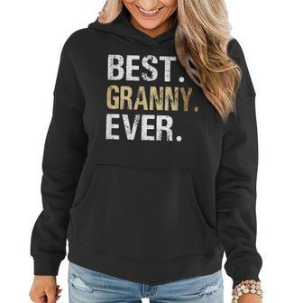 Best Granny Ever Grandma Gift From Granddaughter Grandson Women Hoodie | Mazezy
