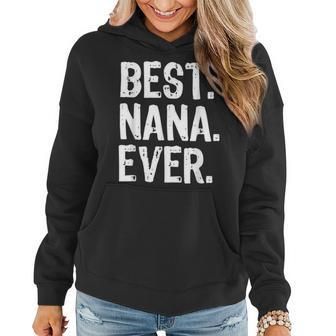 Best Nana Ever Grandma Gift Christmas Women Hoodie | Mazezy UK