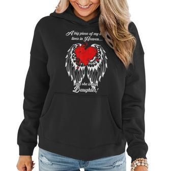 Big Piece Of Heart Lives In Heaven She Is My Daughter Women Hoodie - Seseable