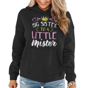 Big Sister To A Little Mister Pregnancy Announcement Women Hoodie | Mazezy