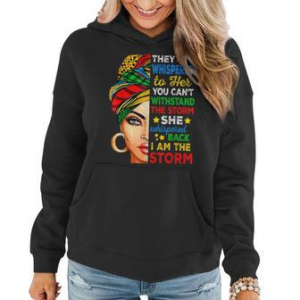 Black History Month African Woman Afro I Am The Storm Women V2 Women Hoodie - Seseable