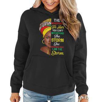 Black History Month African Woman Afro I Am The Storm Women V4 Women Hoodie - Seseable
