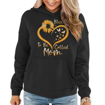Blessed To Be Called Mom Cute Mothers Day 2023 Sunflower Women Hoodie | Mazezy