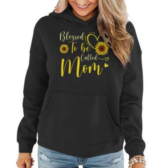 Blessed To Be Called Mom Cute Sunflower Women Mothers Day Women Hoodie | Mazezy