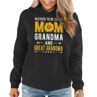Blessed To Be Called Mom Grandma Great Grandma Mothers Day Women Hoodie - Thegiftio UK