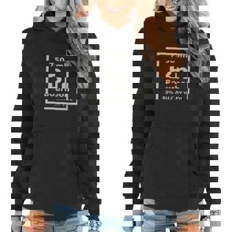Bourbon Periodic Table Element Shirt - Funny Chemistry Humor Women Hoodie Graphic Print Hooded Sweatshirt - Thegiftio