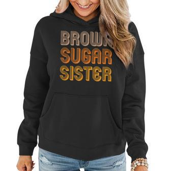 Brown Sugar Sister Casual Fashion Fun Women Girl Women Hoodie | Mazezy UK