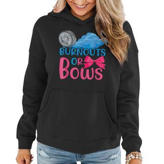 Burnouts Or Bows Gender Reveal Party Idea For Mom Or Dad Women Hoodie | Mazezy