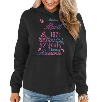 Butterfly Made In April 1971 52 Year Of Being Awesome 52 Women Hoodie | Mazezy AU
