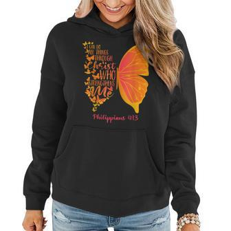 Can Do All Things Through Christ Who Strengthens Me I Gift Women Hoodie - Seseable
