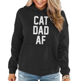 Cat Dad Af Tshirt For Dads Of Cats Women Hoodie - Monsterry AU