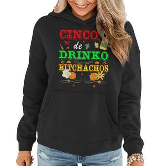 Cinco De Drinko Bitchachos Mens Womens Drinking Mexico Women Hoodie | Mazezy
