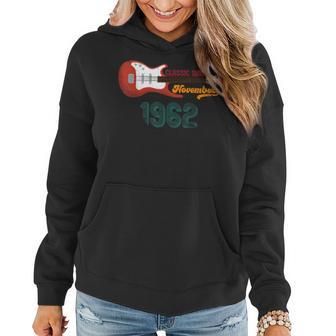 Classic Since November 1962 61 Geburtstag Gitarrenliebhaber Frauen Hoodie - Seseable