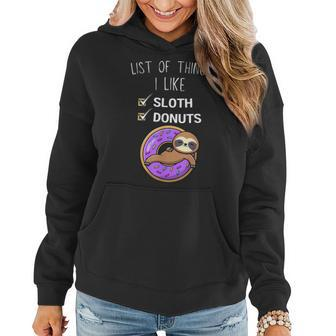 Cute Kawaii Sloth List Of Things I Like Donuts Lover Women Hoodie - Seseable