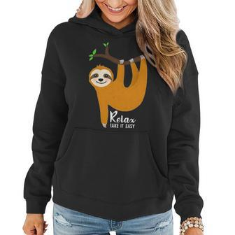 Cute Sloth With Funny Quote Relax Take It Easy Women Hoodie - Seseable