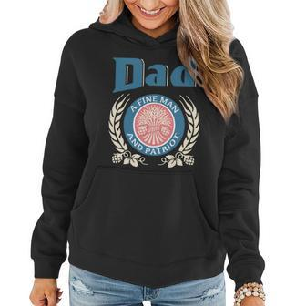 Dad A Fine Man And Patriot Women Hoodie - Monsterry CA
