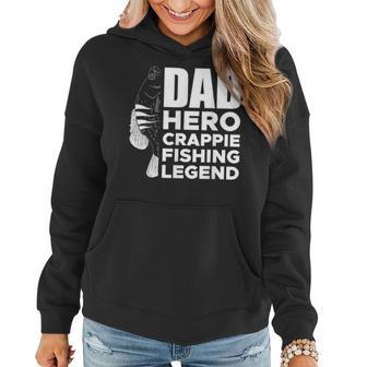 Dad Hero Crappie Fishing Legend Vatertag Frauen Hoodie - Seseable