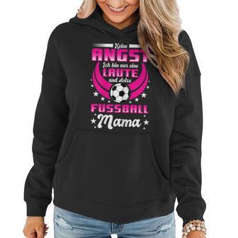 Damen Lustig Laute Und Stolze Fußball Mama Spruch Kind Frauen Frauen Hoodie - Seseable