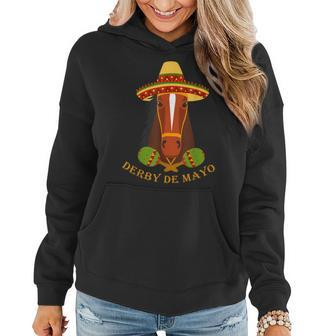 Derby De Mayo Kentucky Horse Race Sombrero Mexican Women Hoodie | Mazezy