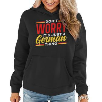 Dont Worry Its Just A German Thing Teacher Germany Voice Women Hoodie - Seseable