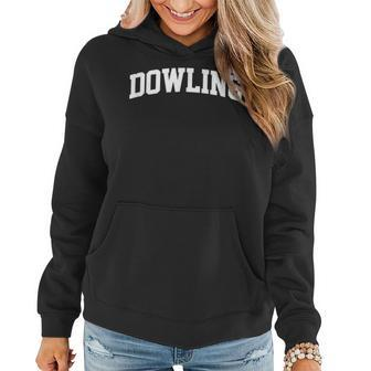 Dowling Name Family Last First Retro Sport Arch Gift For Mens Women Hoodie | Mazezy