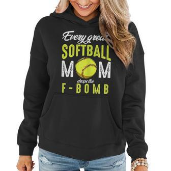 Every Great Softball Mom Drops The F Bomb Funny Baseball Women Hoodie - Seseable