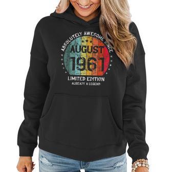 Fantastisch Seit August 1961 Männer Frauen Geburtstag Frauen Hoodie - Seseable