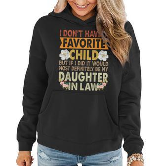 Favorite Child - My Daughter-In-Law Is My Favorite Child Women Hoodie | Mazezy DE