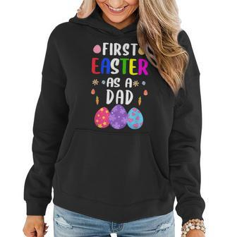 First Easter As A Dad Funny Easter Day Gift New Mom Women Hoodie - Thegiftio UK