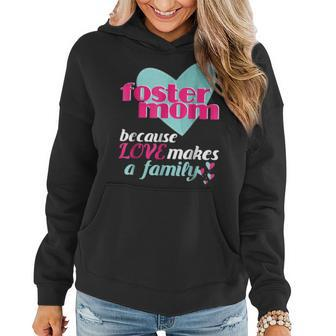 Foster Mom Parent Mothers Day Gift From Daughter Women Hoodie - Seseable