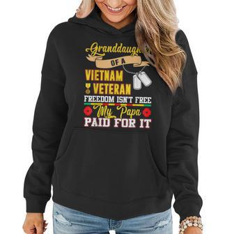 Freedom Isnt Free Proud Granddaughter Of A Vietnam Veteran Women Hoodie - Seseable