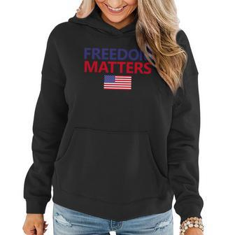 Freedom Matters Usa Flag Women Hoodie - Monsterry