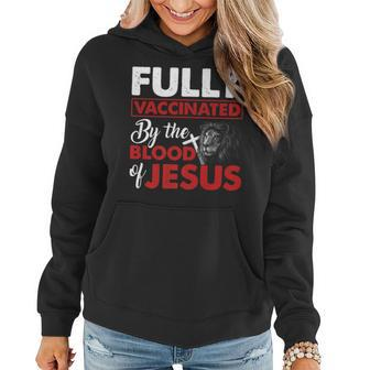 Fully Vaccinated By The Blood Of Jesus Lion God Christian V7 Women Hoodie - Seseable