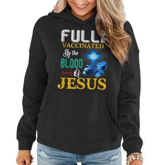 Fully Vaccinated By The Blood Of Jesus Shining Cross & Lion Women Hoodie - Seseable