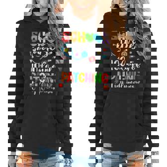 Funny 100 Days Of Patching Tiny Humans School Nurse Rn V2 Women Hoodie - Thegiftio